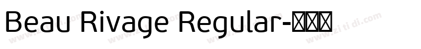Beau Rivage Regular字体转换
